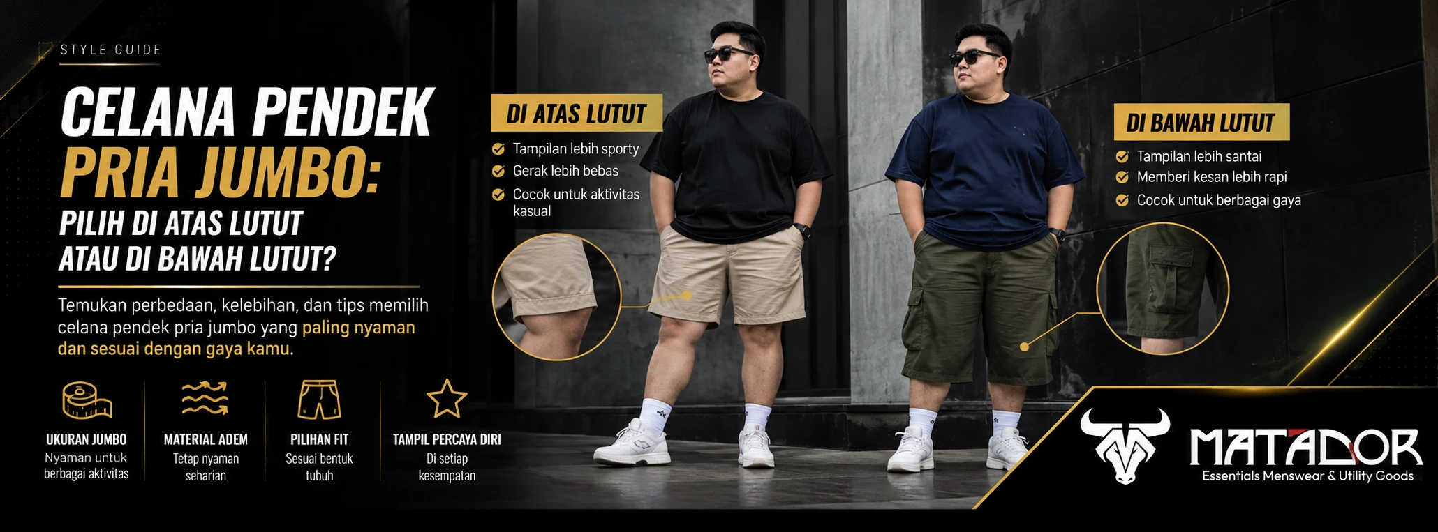 Celana Pendek Pria Jumbo: Pilih di Atas Lutut atau di Bawah Lutut?